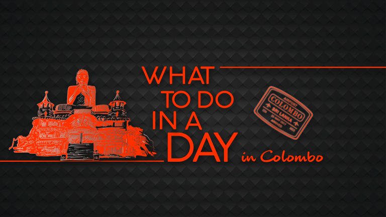 What To Do In A Day- Colombo