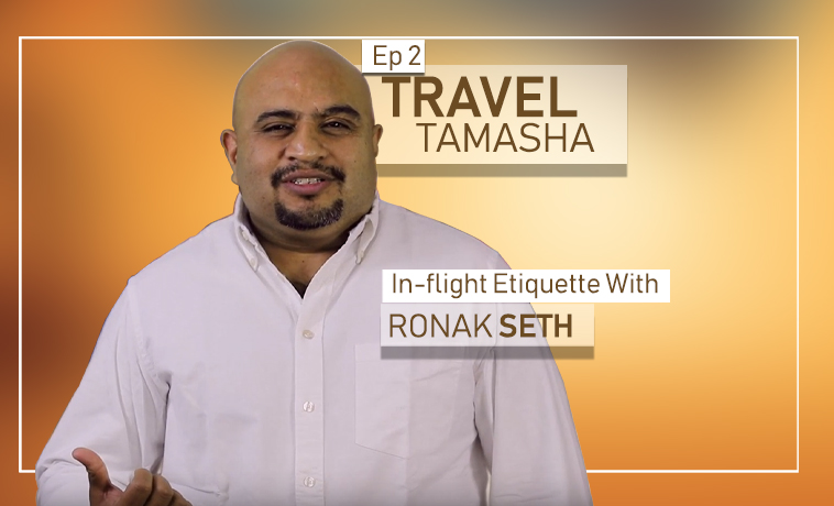 Travel Tamasha: In-flight Etiquette