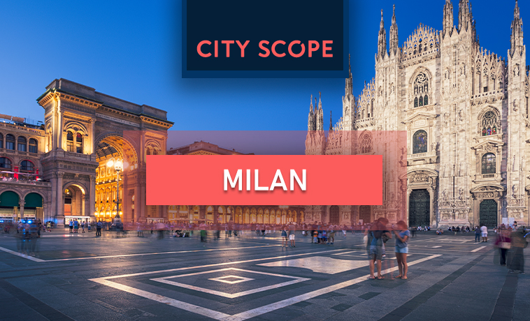 City Scope – Milan
